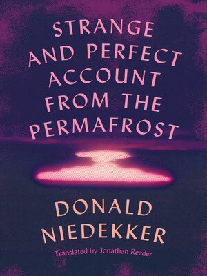cover image of Strange and Perfect Account from the Permafrost